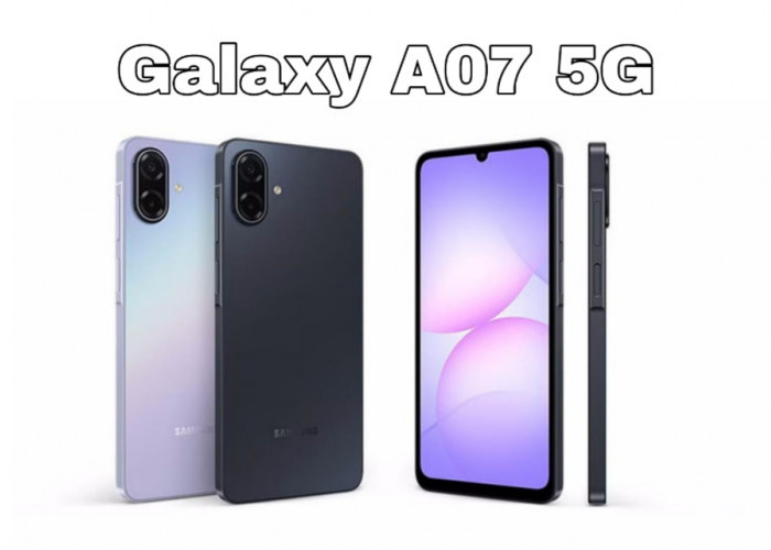 Samsung Galaxy A07 5G Resmi di Indonesia, Ini Spesifikasi Lengkap dan Harganya