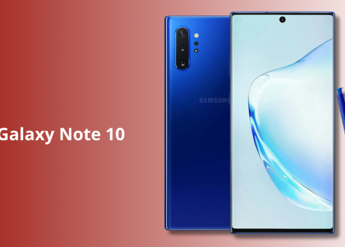 Samsung Galaxy Note 10 di Tahun 2025, Masih Tangguh dengan S Pen Ikonik