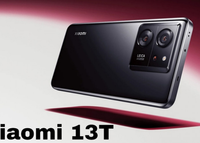 Resmi Hadir! Xiaomi 13T Tawarkan Kamera Leica dan Layar 144Hz dengan Harga Terjangkau