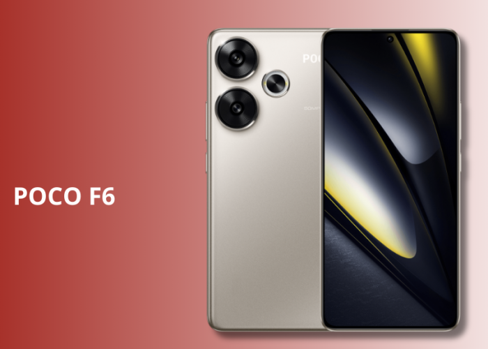 POCO F6 Masih Layak di 2025, Chipset Gahar dan Kamera OIS Jadi Andalan