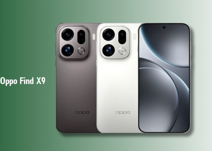 OPPO Find X9 Hadir dengan Performa Flagship, Kamera Unggul dan Harga Premium