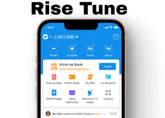 Cara Mendapatkan Saldo DANA Gratis dari Aplikasi Rise Tune