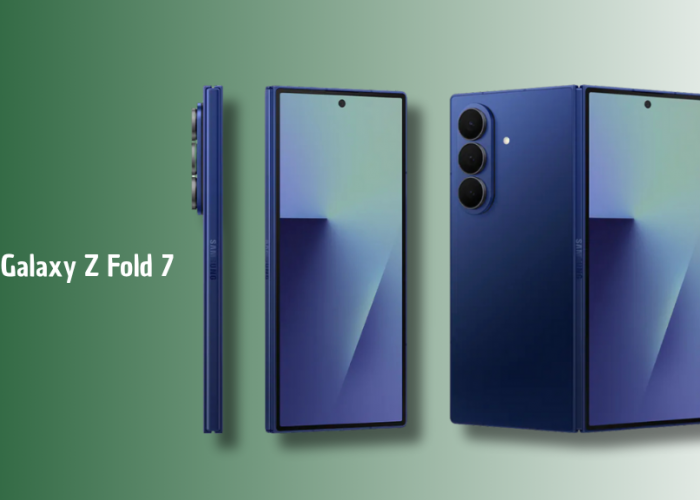 Galaxy Z Fold 7 Hadir di Indonesia: Desain Makin Tipis, Kamera 200 MP, dan Chipset Snapdragon 8 Elite