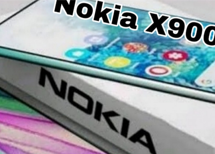 Nokia Comeback! X900 Bawa Spek Sultan dengan Harga Rakyat