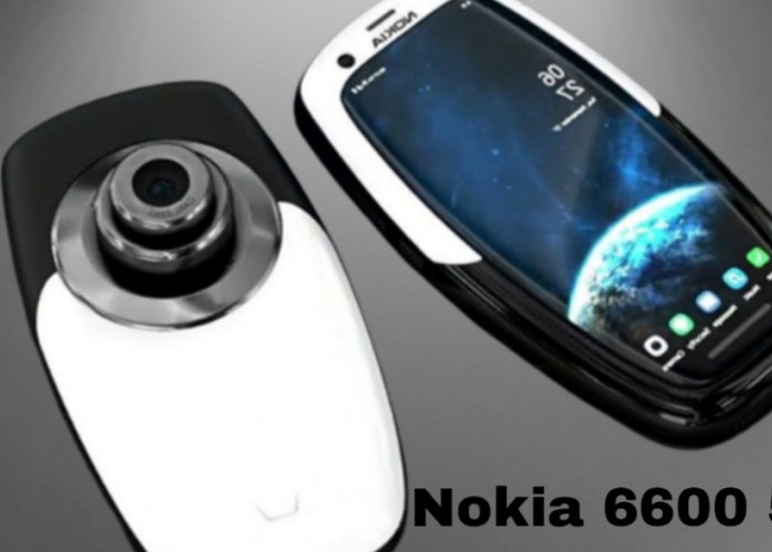 Nokia 6600 5G Ultra Resmi Dirilis, Desain Ikonik, Spesifikasi Mewah!