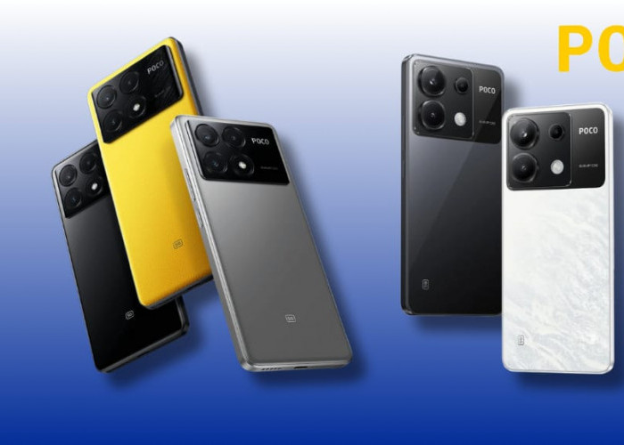 Bingung Pilih POCO? Ini Perbandingan POCO X6 Pro 5G, POCO X6 5G, dan POCO X5 5G: Mana yang Paling Cocok?