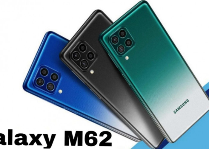Samsung Galaxy M62, Ponsel Kelas Menengah dengan RAM Super Jumbo