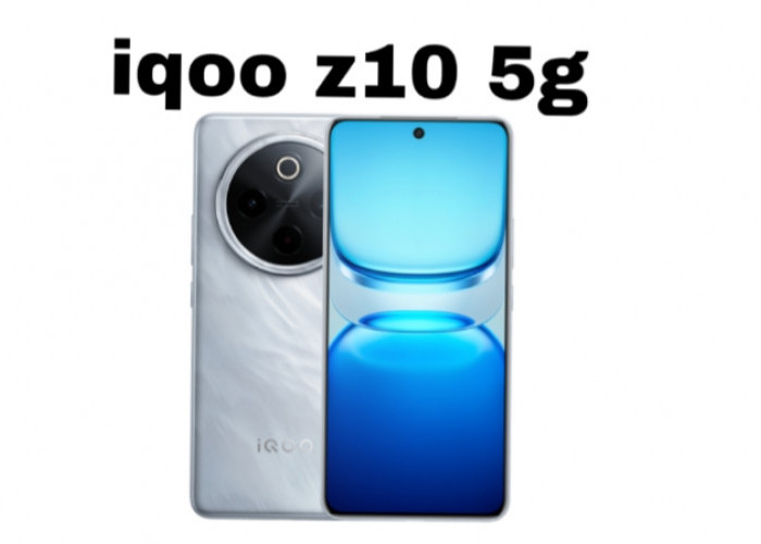 iQOO Z10 5G Resmi Dirilis, Baterai 7.300 mAh dan Snapdragon 7s Gen 3!