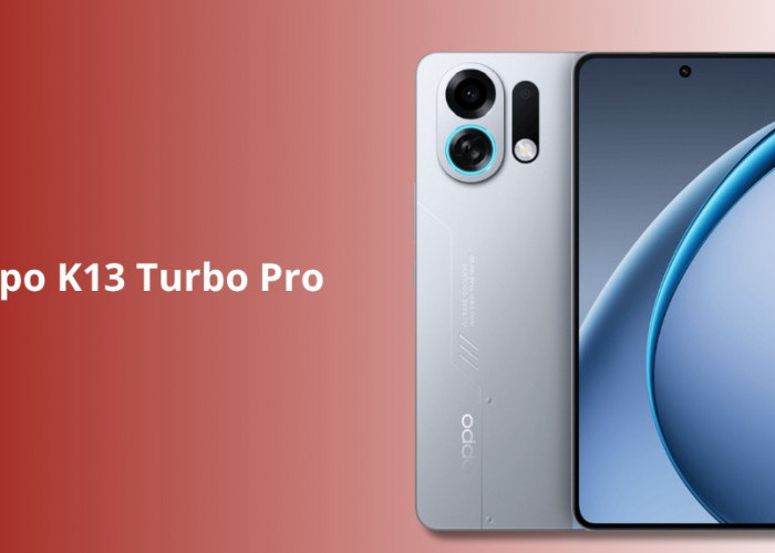 Oppo K13 Turbo Pro: HP Gaming Rp 4 Jutaan dengan Kipas Internal 18.000 rpm dan Baterai 7.000 mAh!