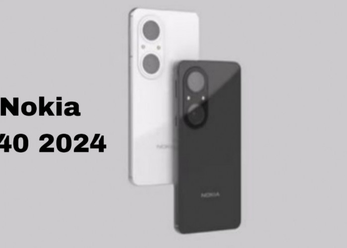 Nokia X40 Pro 2024, Smartphone Flagship dengan Kamera 108 MP dan Android 15