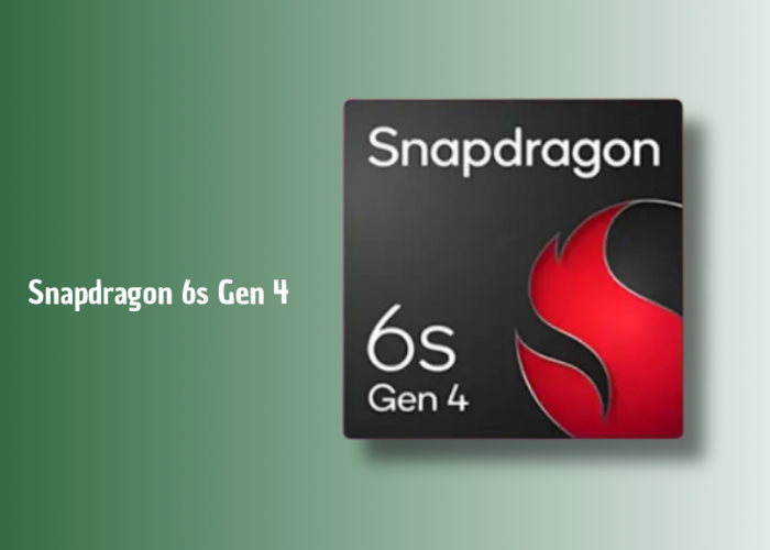 Snapdragon 6s Gen 4 Resmi Rilis: Chipset 4nm Super Efisien, Kamera 200MP, dan Layar 144Hz