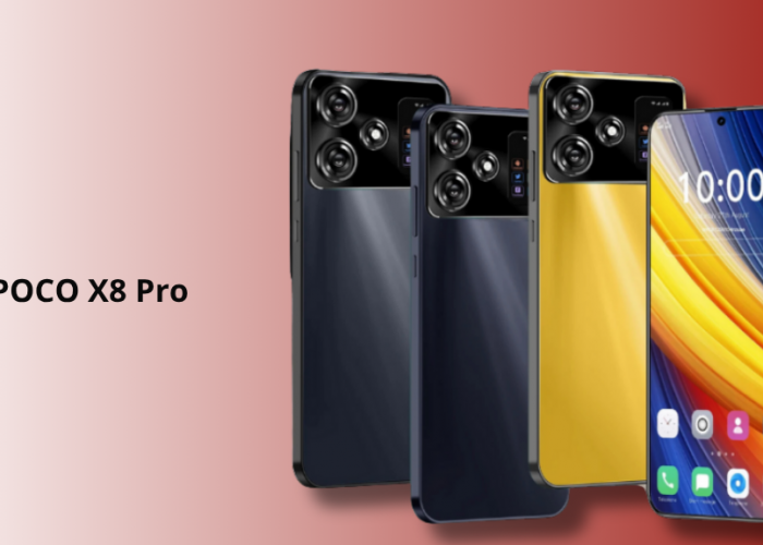 POCO X8 Pro: Desain Premium, Layar 1.5K, dan Baterai Jumbo hingga 8.000 mAh – Harga Mulai Rp9 Jutaan