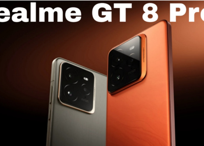 Realme GT 8 Pro Segera Rilis, Snapdragon 8 Elite Gen 5 & Kamera 200MP Siap Saingi Flagship Lain