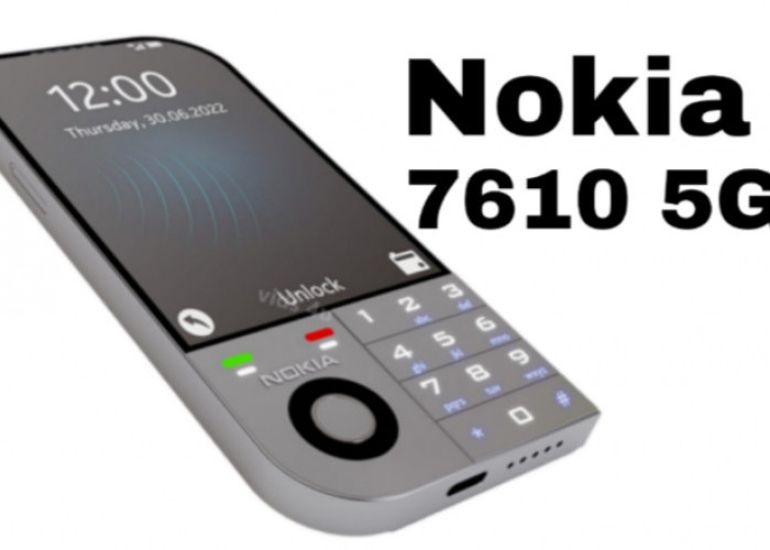 Nokia 7610 5G, Ikon Lawas yang Kembali dengan Teknologi Masa Kini