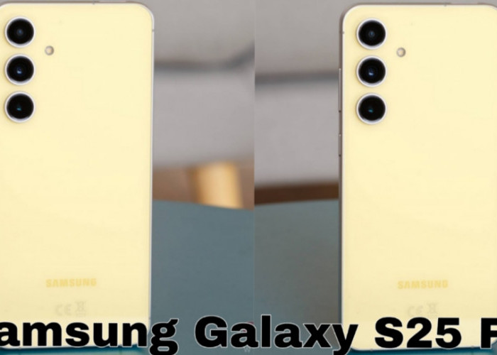Samsung Galaxy S25 FE 512GB Resmi Rilis di Indonesia, Harga Mulai Rp10 Jutaan
