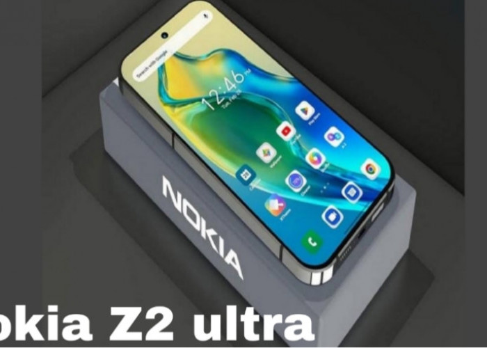 Spesifikasi dan Harga Nokia Z2 Ultra di Indonesia, Flagship Canggih Siap Rilis!