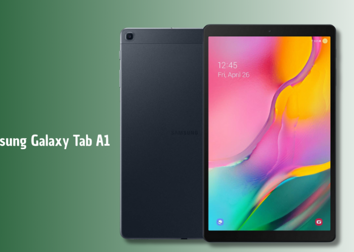 Samsung Galaxy Tab A1 Jadi Pilihan Tablet Murah Berlayar Besar, Ini Spesifikasi dan Harganya