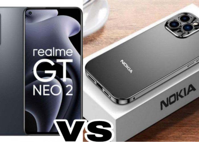 Nokia X700 5G vs Realme GT Neo, Duel Sengit Smartphone Rp3 Jutaan