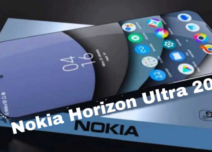 Nokia Horizon Ultra 2025, Flagship Killer dengan Spesifikasi Super Premium