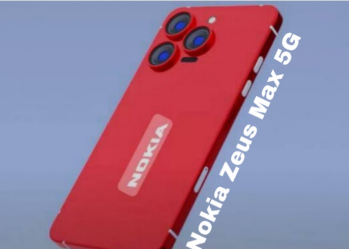 Nokia Zeus Max 5G, Spesifikasi Gahar dan Kamera 108MP, Ini Bocorannya!