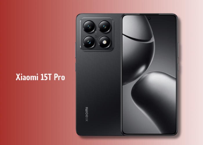Xiaomi 15T Pro: Chipset Dimensity 9400+, Layar 144 Hz, dan Kamera Telefoto 5x Zoom