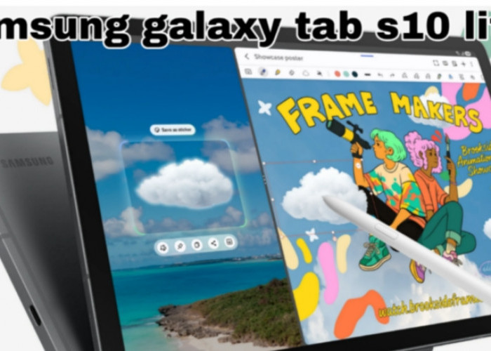 Samsung Galaxy Tab S10 Lite Segera Masuk Indonesia, Ini Spesifikasi dan Harganya