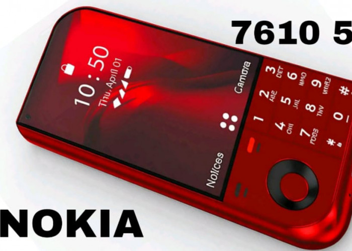 Nokia 7610 5G, Desain Ikonik Bertemu Performa Tinggi dan Jaringan 5G
