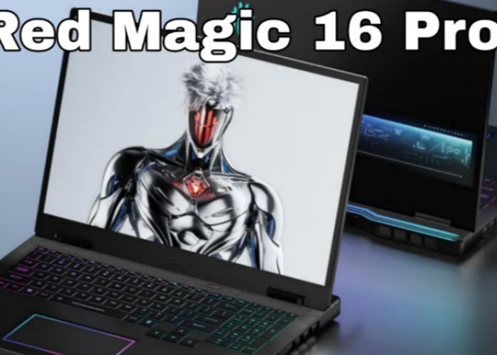 Red Magic 16 Pro 2026: Laptop Gaming Futuristik dengan Performa Super