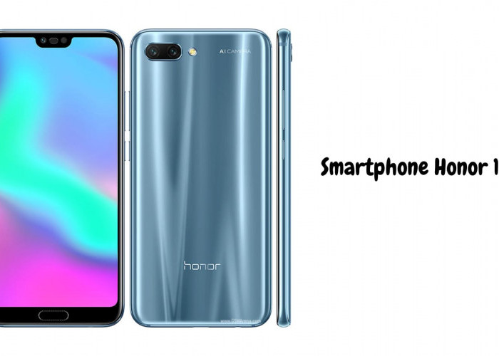 Intip Spesifikasi Smartphone Honor 10, Telah dilengkapi Gorilla Glass 5