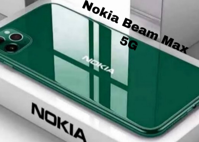 Nokia Beam Max 2025, Flagship Kekinian dengan Harga Terjangkau Rp4 Jutaan