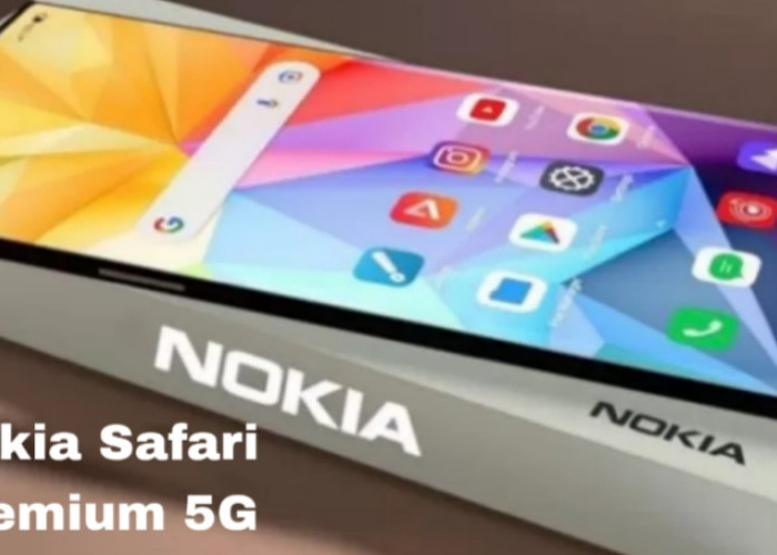 Nokia Safari Premium 5G Siap Meluncur Global Akhir 2025, Usung Spesifikasi Flagship