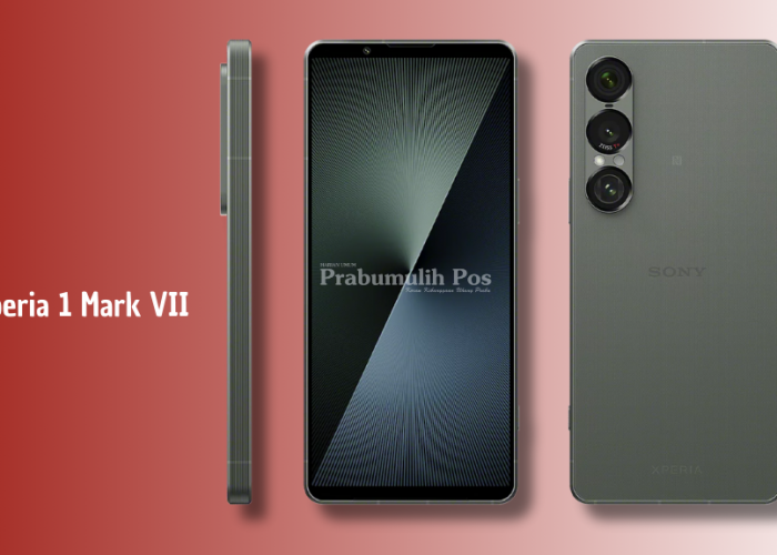 Sony Xperia 1 Mark VII Resmi Dirilis: Andalkan Kamera Profesional dan Layar Kelas Atas