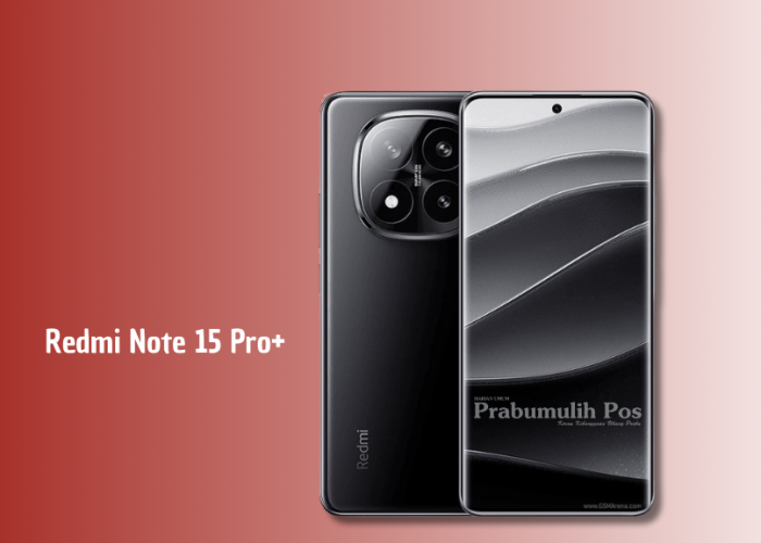 Redmi Note 15 Pro+ Resmi Meluncur: Kamera 50 MP OIS, Baterai 7.000 mAh, Harga Mulai Rp4 Jutaan
