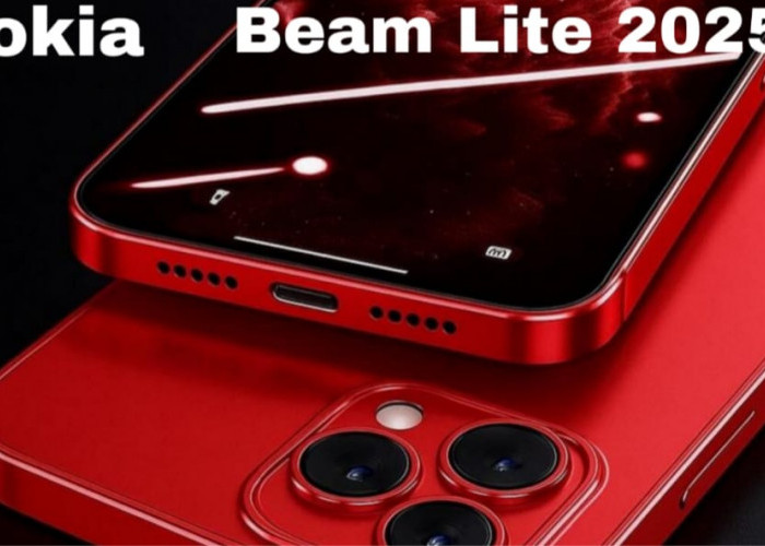 Nokia Beam LITE 2025 Resmi Meluncur: Spesifikasi Flagship, Harga Ramah Kantong