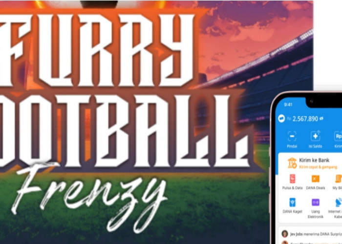 Cara Cerdas Mendapatkan Saldo DANA Gratis Hingga Rp400.000 Lewat Game Furry Football Frenzy