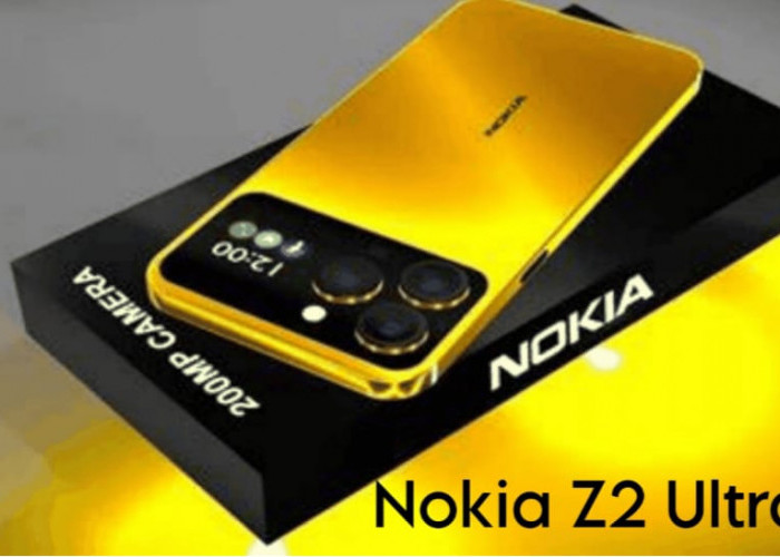 Nokia Z2 Ultra 2025 Resmi Hadir di Indonesia, Usung Kamera 200MP dan Snapdragon 8 Gen 3