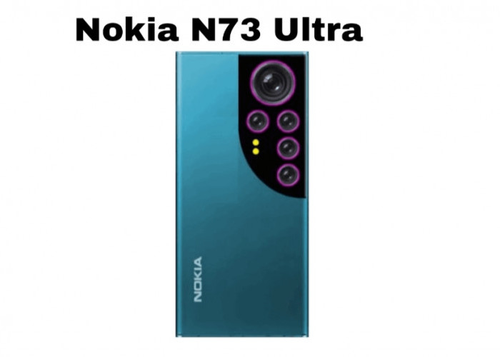 Nokia N73 Ultra, Flagship Terbaru dengan Performa Super Kencang dan Kamera 108 MP