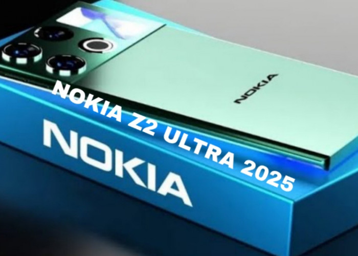 Nokia Z2 Ultra 2025, Smartphone Layar 7,1 Inci dengan Kamera 200MP
