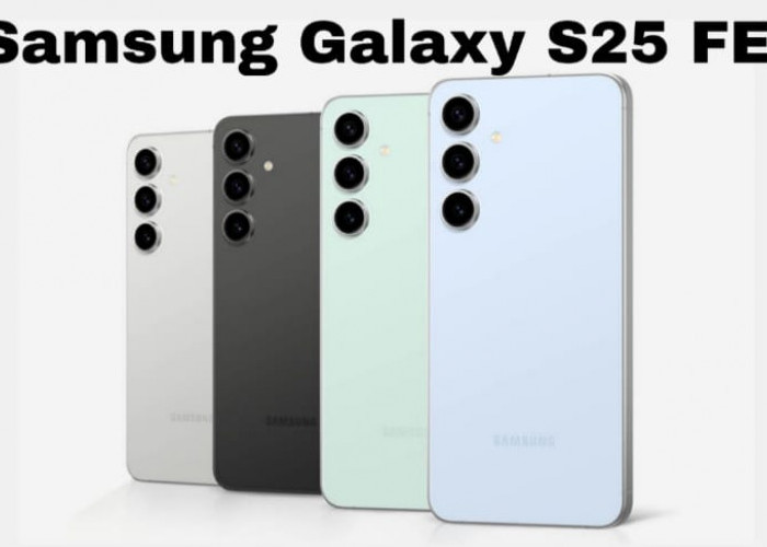 Samsung Galaxy S25 FE, Flagship Murah dengan Fitur AI Canggih