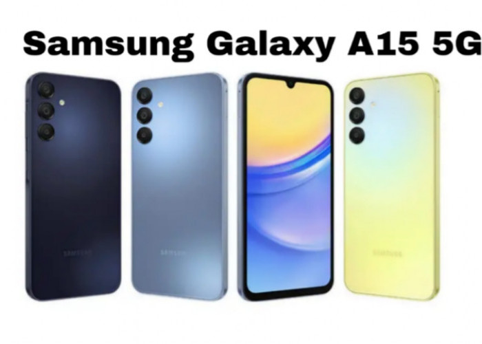 Samsung Galaxy A15 5G: Layar AMOLED Halus, Performa Kencang di Kelasnya