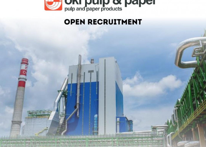 Pabrik Kertas PT Oki Pulp and Paper Buka Lowongan 2 Posisi, Penempatan Sumsel