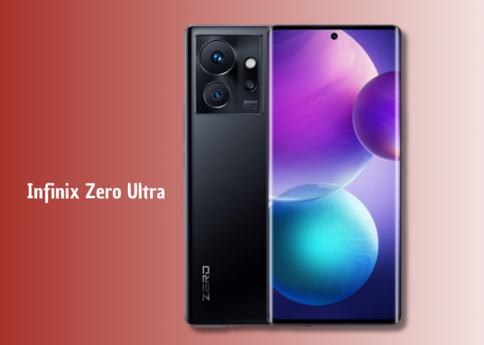 Infinix Zero Ultra : Kamera 200 MP dan Fast Charging 180W, Harga Turun Jadi Rp5 Jutaan