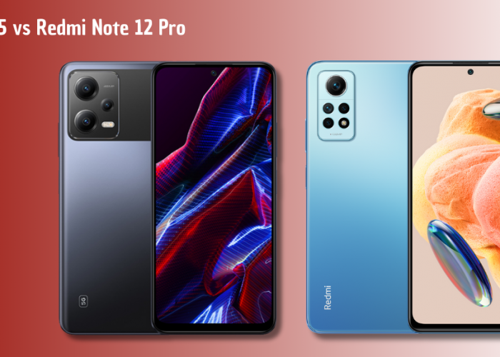 Adu Tangguh POCO X5 vs Redmi Note 12 Pro: Siapa Raja HP Kelas Menengah 2025?