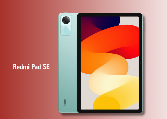 Redmi Pad SE: Tablet Murah dengan Layar 90 Hz dan Baterai 8.000 mAh