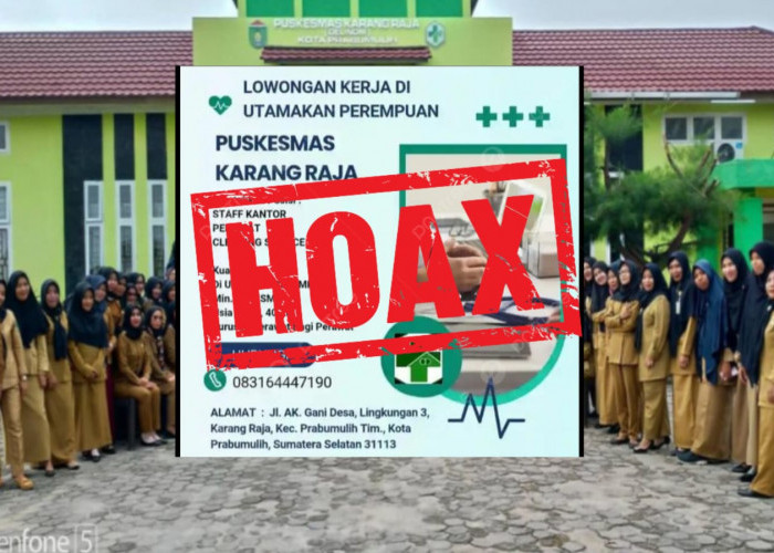 Waspada Penipuan Lowongan Kerja Mengatasnamakan Puskesmas Karang Raja di Prabumulih