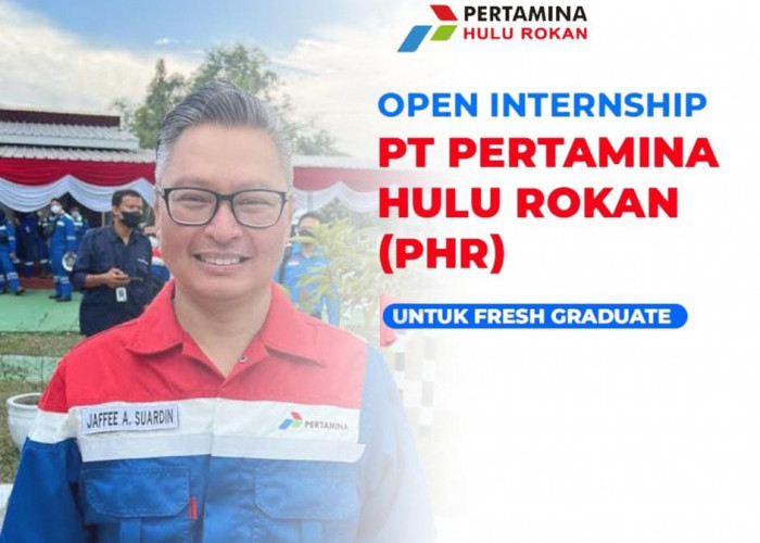 Lowongan Kerja Terbaru! Pertamina Hulu Rokan Buka Program Magang, Cek Syarat dan Waktu Pendaftaran 