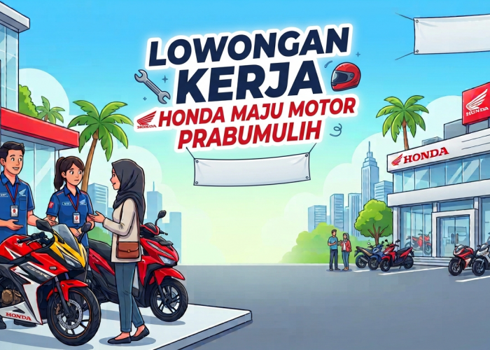 Kesempatan Emas! Honda Maju Motor Prabumulih Buka Rekrutmen Sales Consultant untuk Lulusan SMA