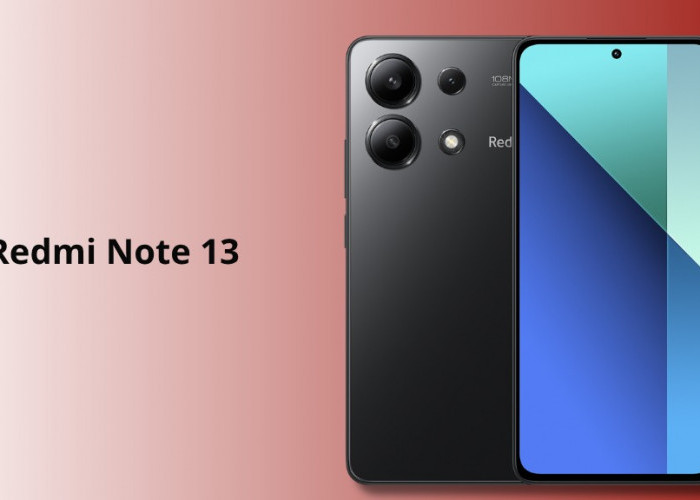 Redmi Note 13: Kamera 108MP & Layar AMOLED 120Hz! Intip Harga Terbaru Juli 2025
