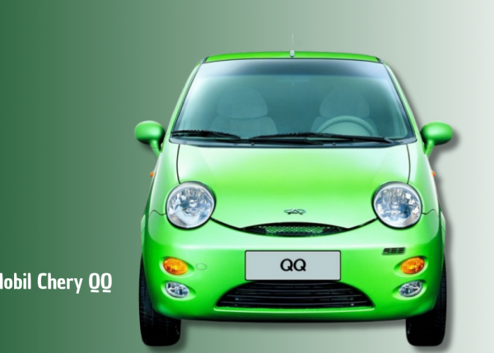 Chery QQ, Mobil Kecil Penuh Fitur Canggih yang Masih Relevan di Era Modern