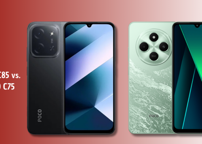 POCO C85 vs C75: Baterai Besar, Kamera Selfie, dan Harga Terbaru 2025